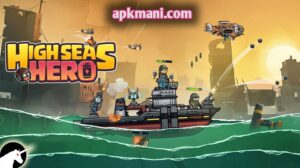 High Seas Hero Download